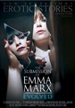 The Submission Of Emma Marx Evolved - 2 Disc